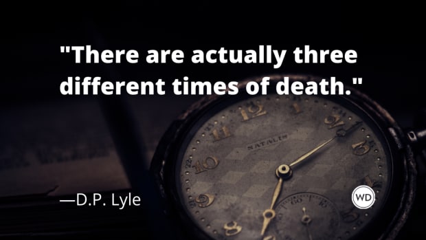 Time of Death: A Critical Part of the Timeline, by D.P. Lyle
