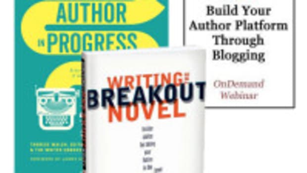  Bundle: Author in Progress + Build Your Own Author Platform Through Blogging + Writing The Breakout Novel