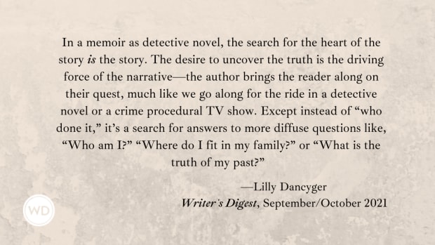 Lilly Dancyger | Memoir as Detective Novel Quote