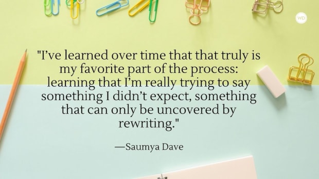 Saumya Dave: When Writing is Rewriting