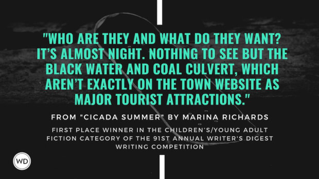 Writer's Digest 91st Annual Competition Children’s/Young Adult Fiction First Place Winner: "Cicada Summer"