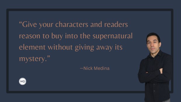 7 Tips for Writing Supernatural Horror, by Nick Medina