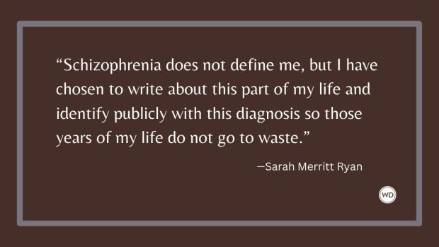 Writing About Mental Health: 5 Benefits of Revealing Your Own Diagnosis, by Sarah Merritt Ryan