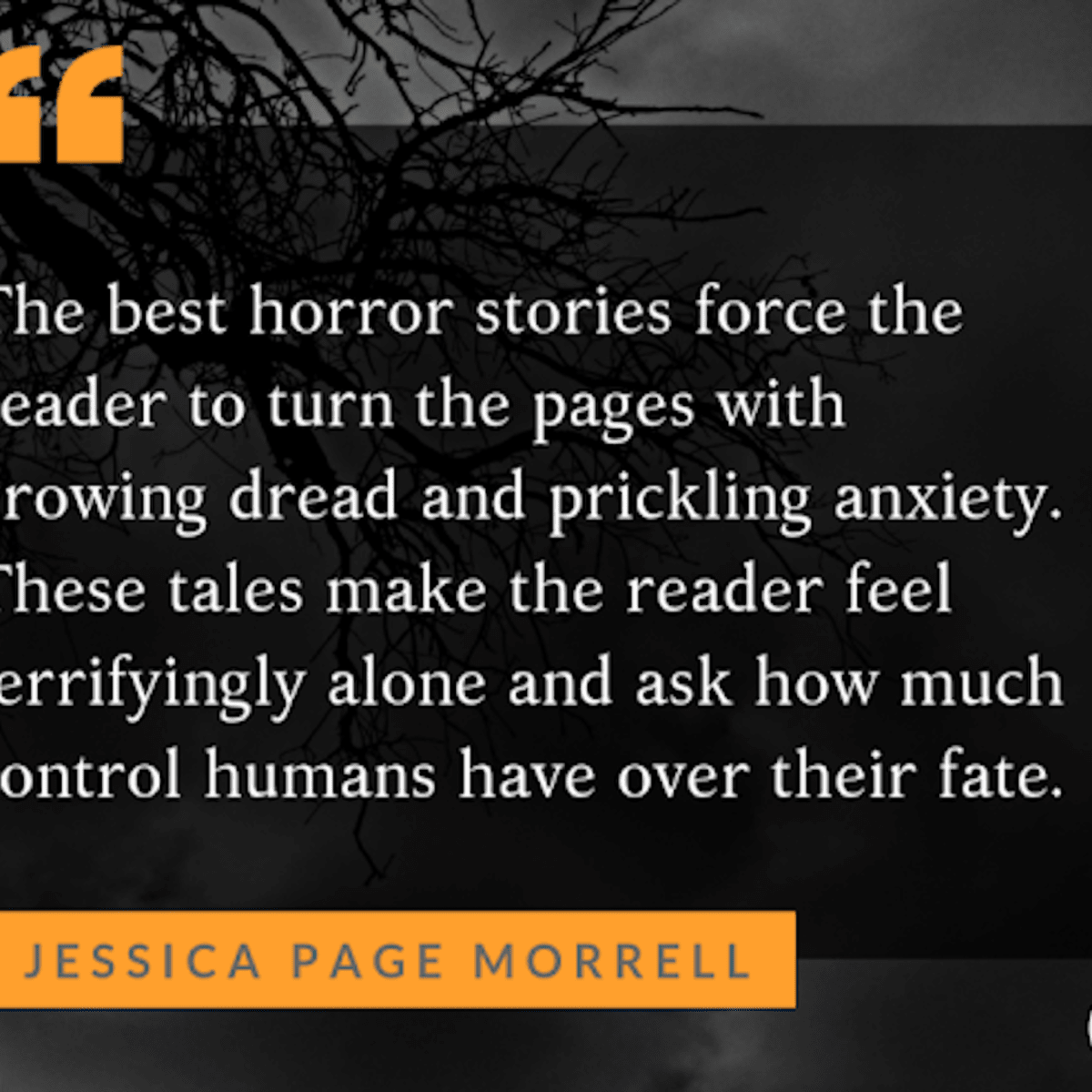 13 Tricks for Writing Terrifying Horror Fiction & Monster Stories