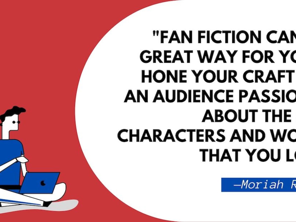 kaustisk hane Topmøde What Is Fan Fiction in Writing? | Common Fan Fiction Terms - Writer's Digest