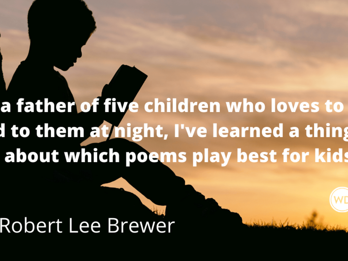 The Best Poems for Kids | Short Poems | Funny Poems | Rhyming Poems -  Writer's Digest