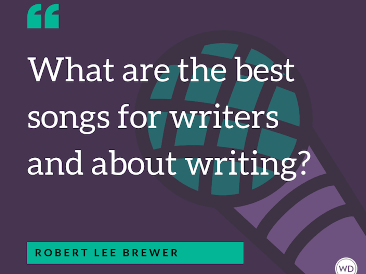 26 Best Songs for Writers and About Writing: The Ultimate Writing
