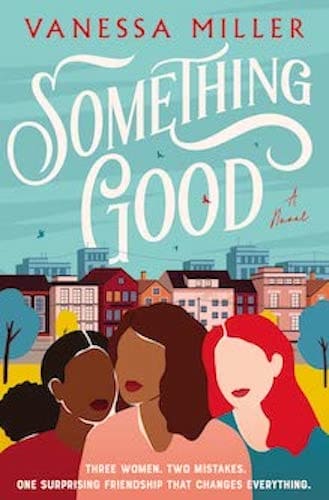 Something Good, by Vanessa Miller