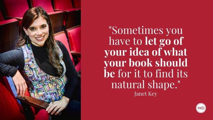 Janet Key: On Letting Your Novel Take Shape