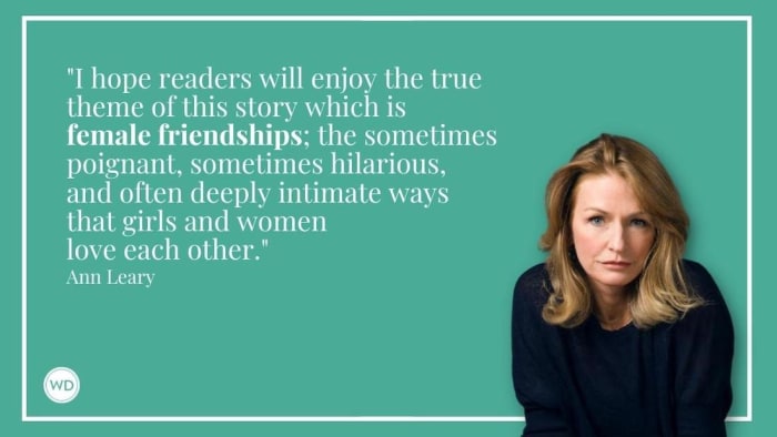 Ann Leary: On the Power of Female Friendship