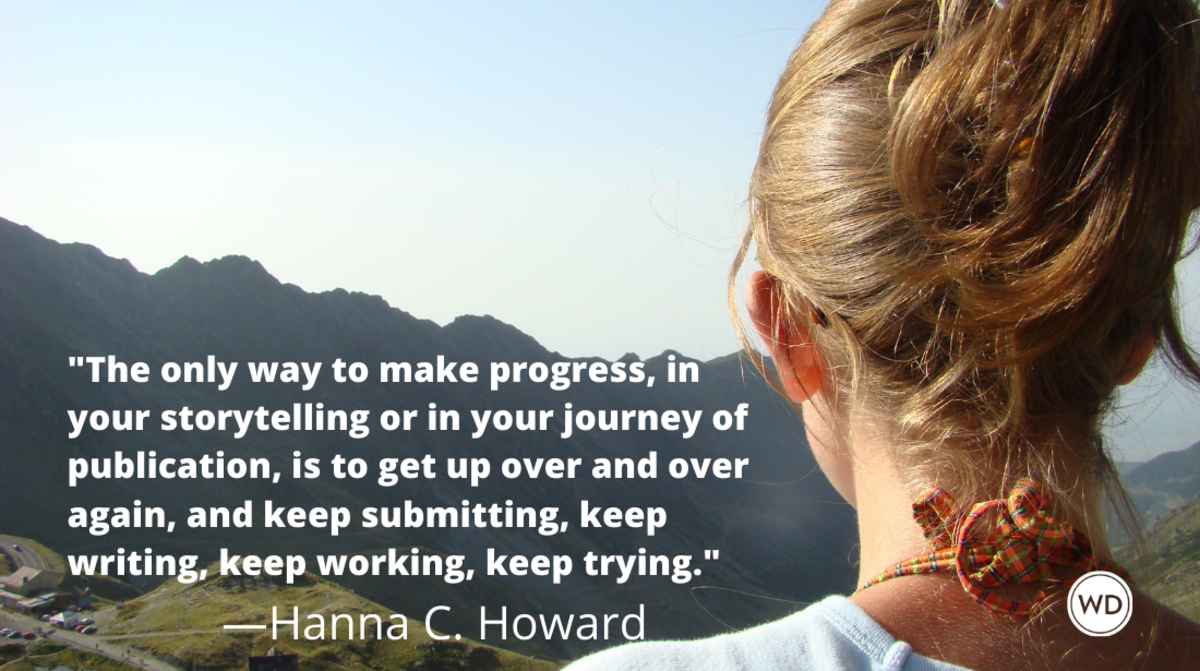 hanna_c_howard_keep_submitting_writing_working_trying
