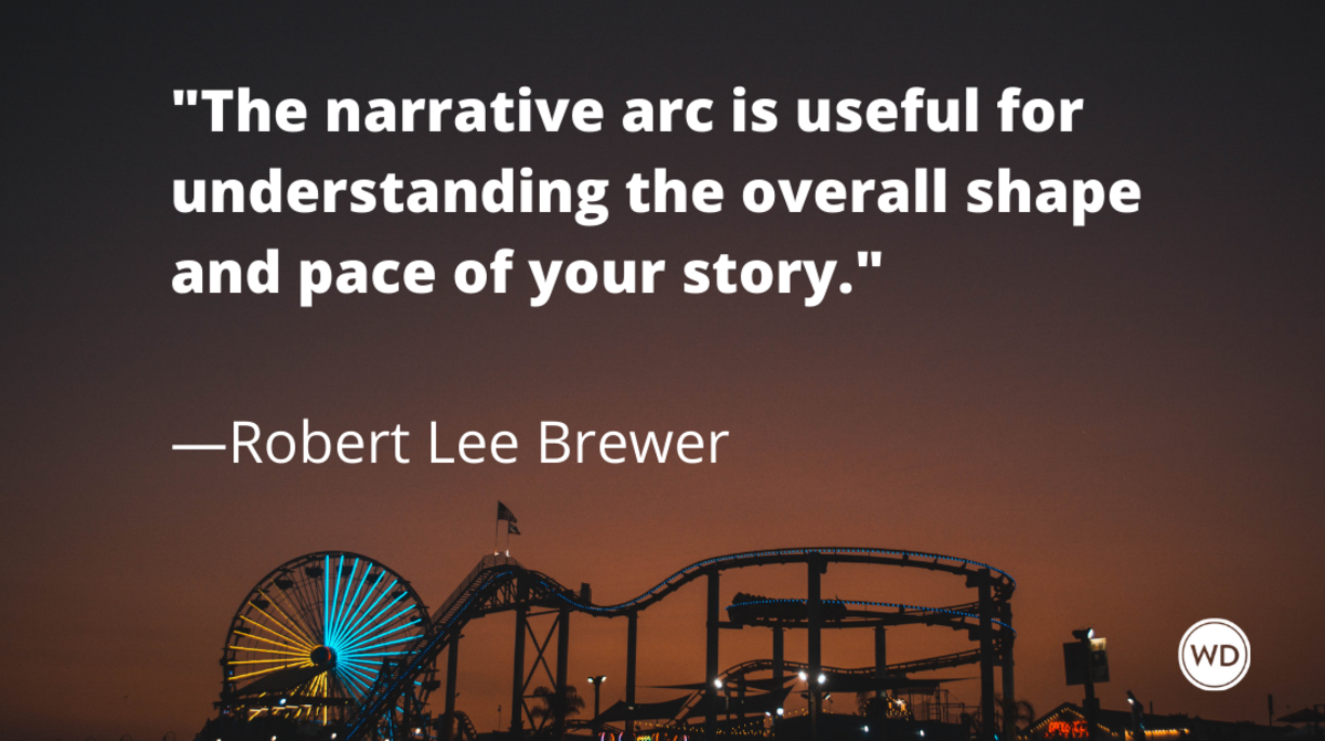 what_is_a_narrative_arc_or_story_arc_robert_lee_brewer