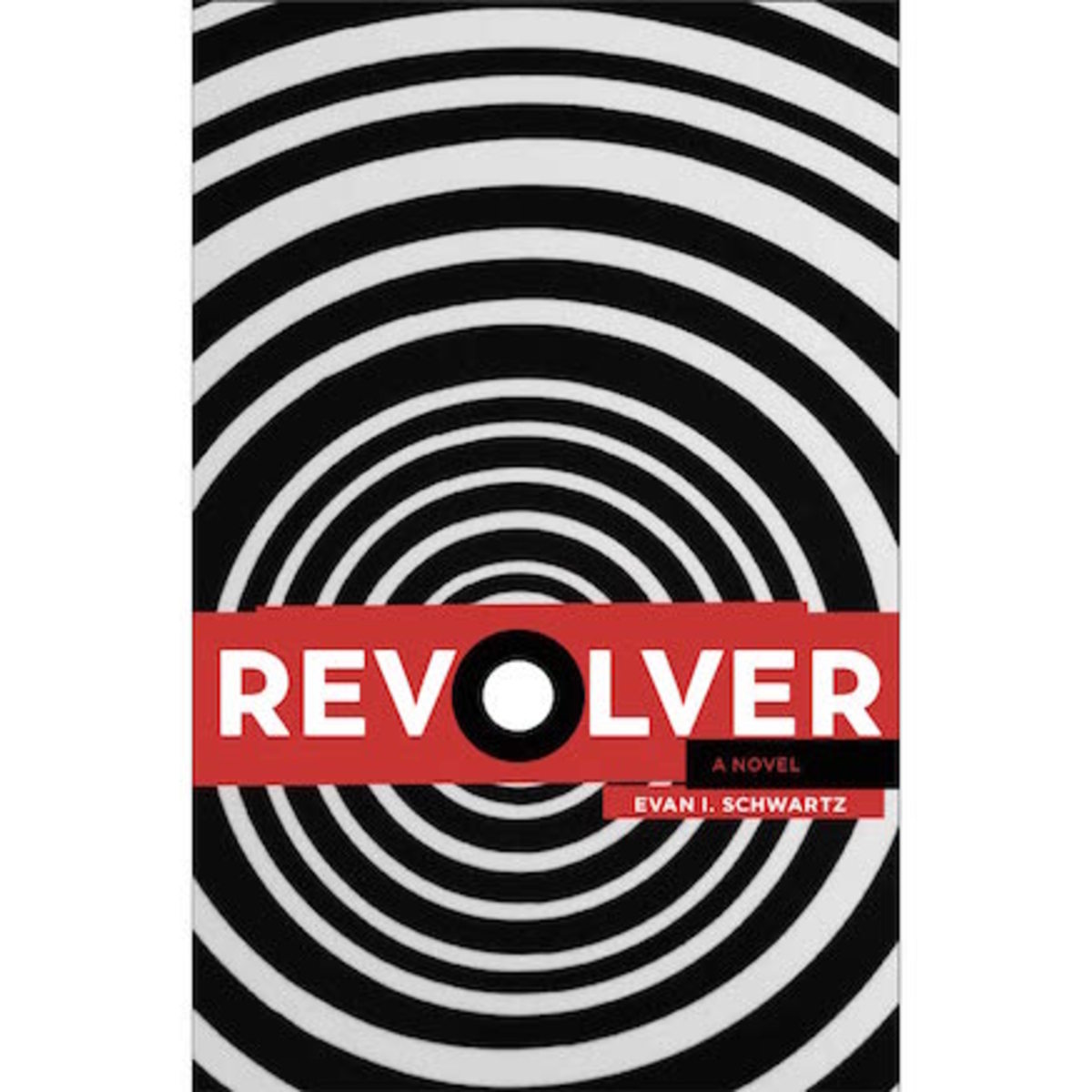 revolver_a_novel_by_evan_i_schwartz_book_cover
