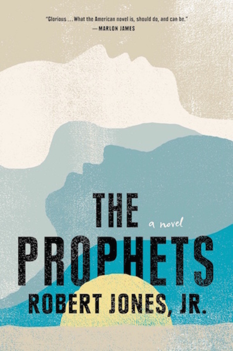 the_prophets_a_novel_by_robert_jones_jr_book_cover
