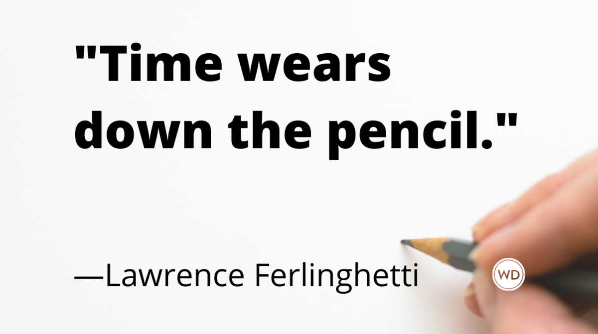 Lawrence Ferlinghetti quotes | Time wears down the pencil