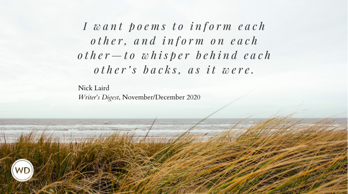 Nick Laird | Writer's Digest quote