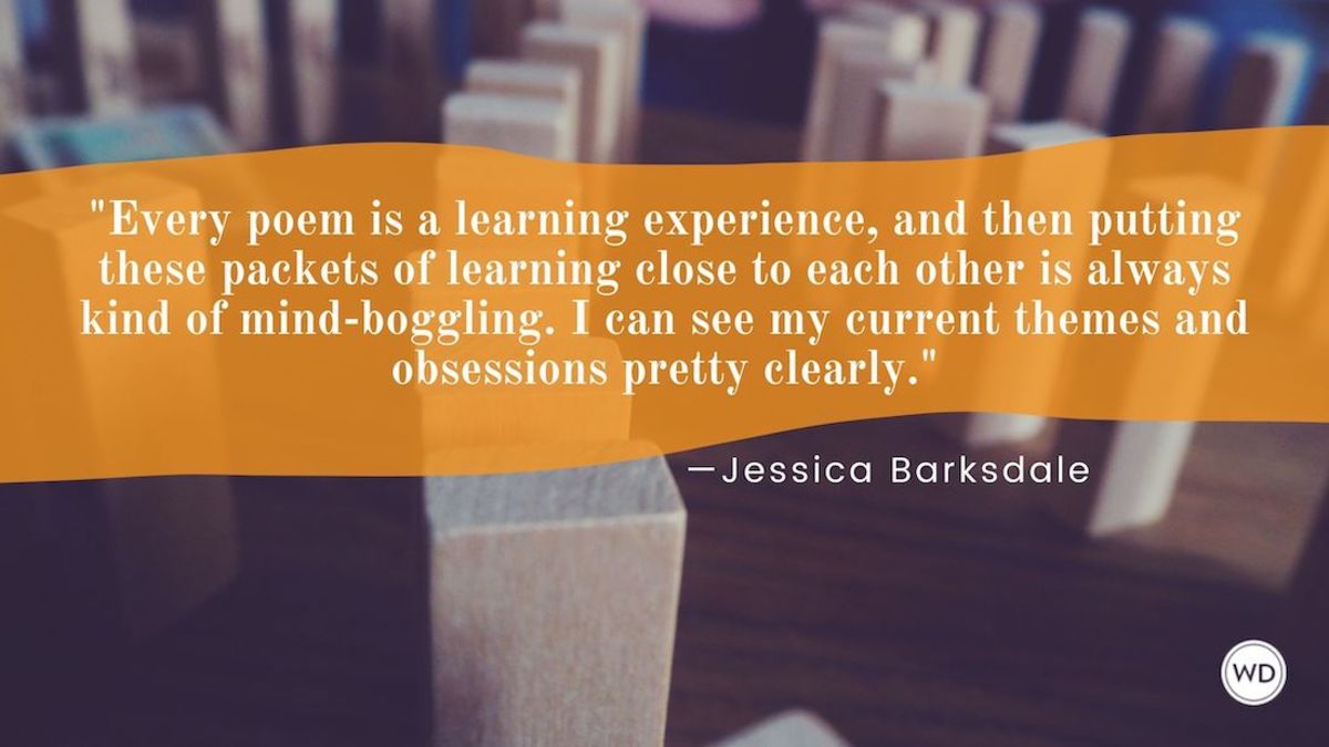 Jessica Barksdale: On How Every Poem Is a Learning Experience