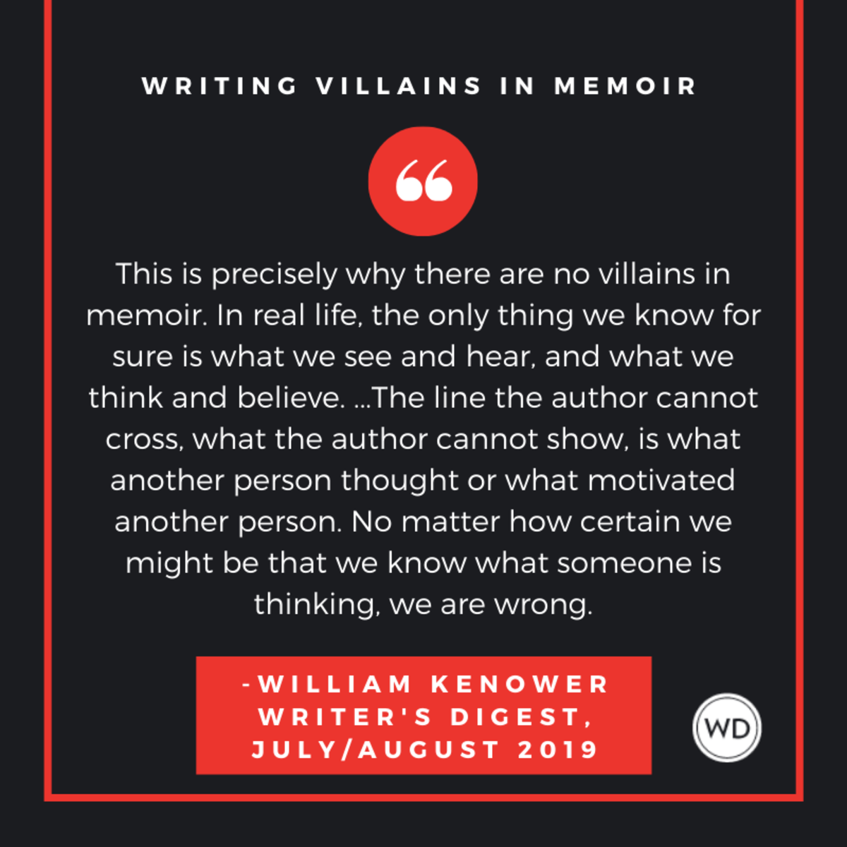 Your Own Worst Enemy: Writing Villains in Memoir - Writer's Digest