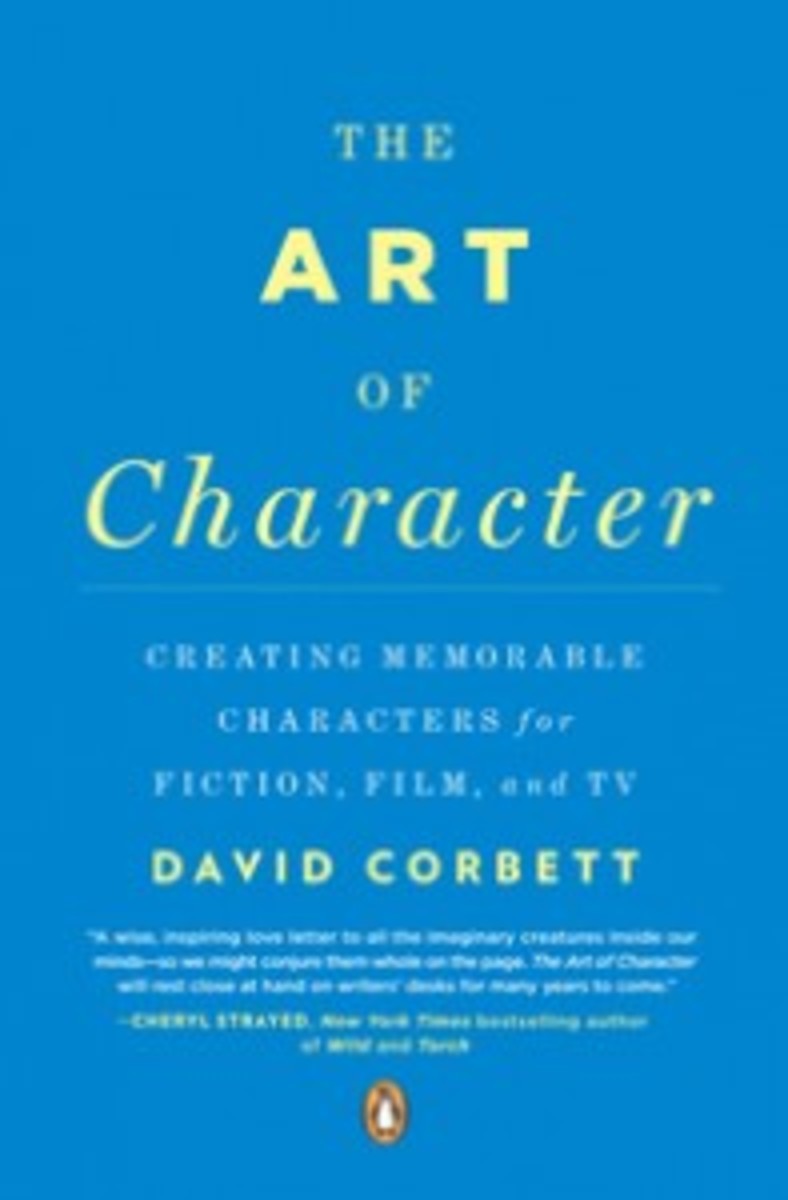 The Art of Character by David Corbett
