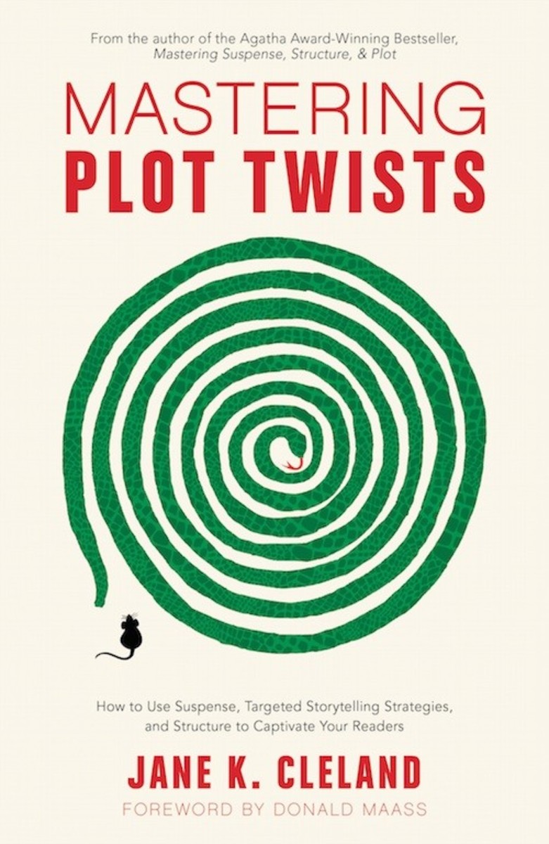  New from WD Books: Mastering Plot Twists: How to Use Suspense, Targeted Storytelling Strategies, and Structure to Captivate Your Readers