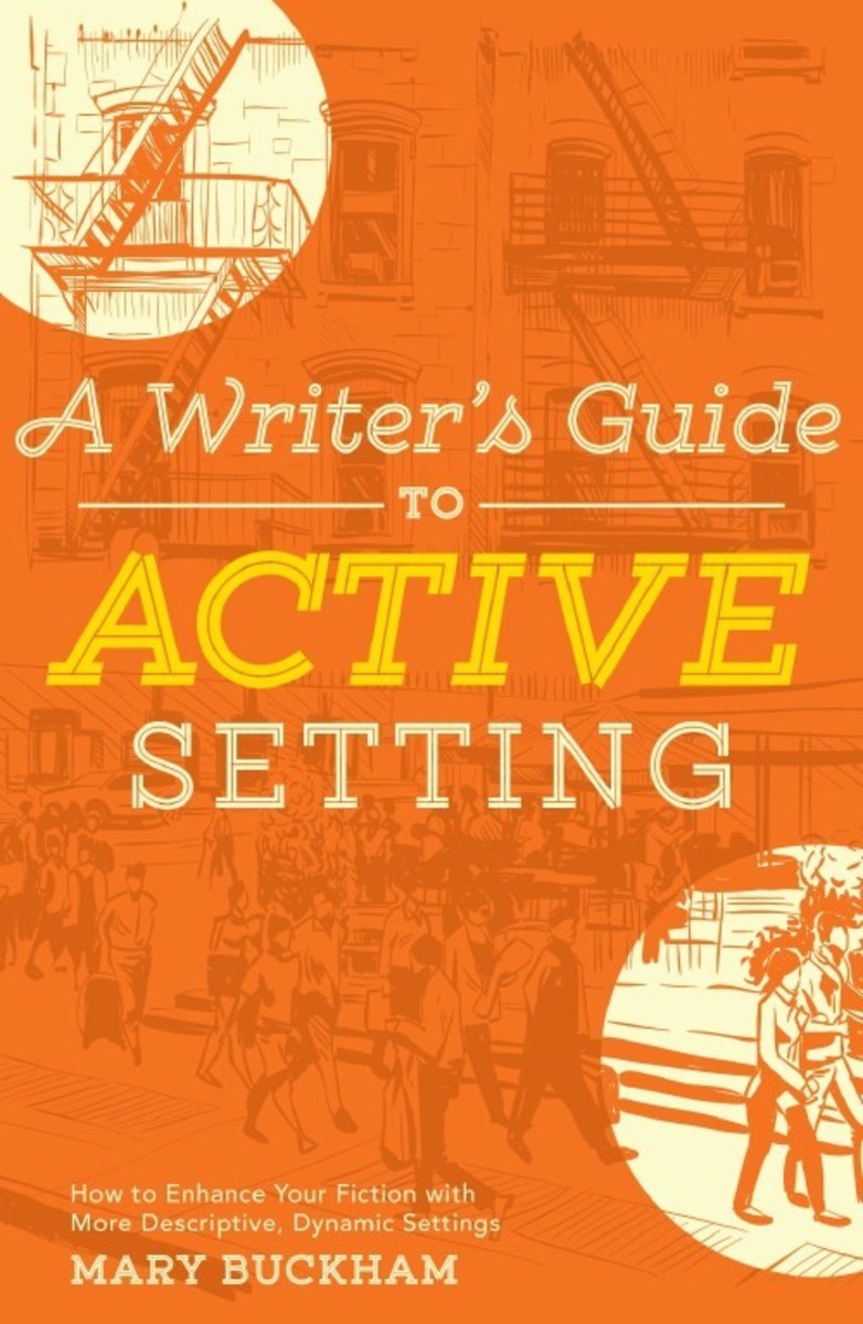  A Writer's Guide to Active Setting