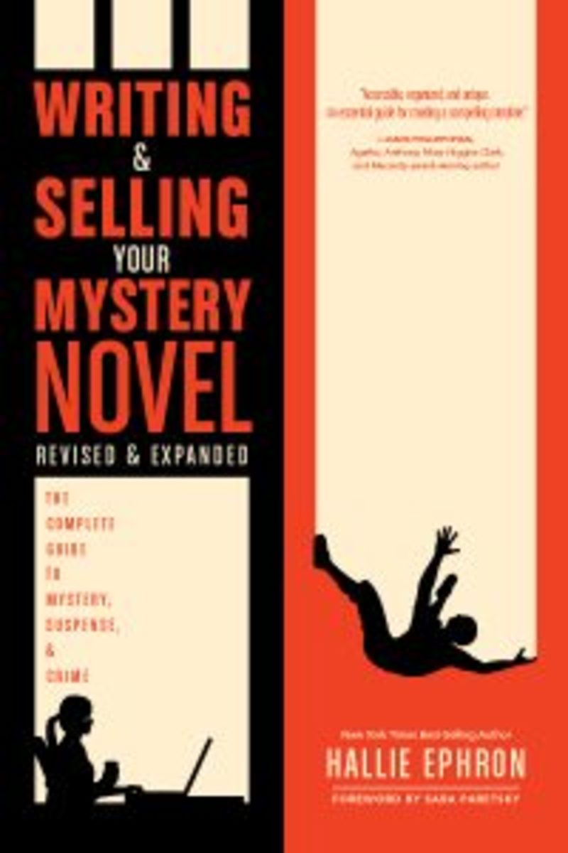 Writing and Selling Your Mystery Novel Revised and Expanded