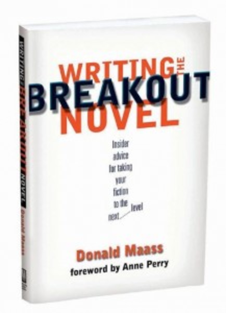 Writing the Breakout Novel by Donald Maass