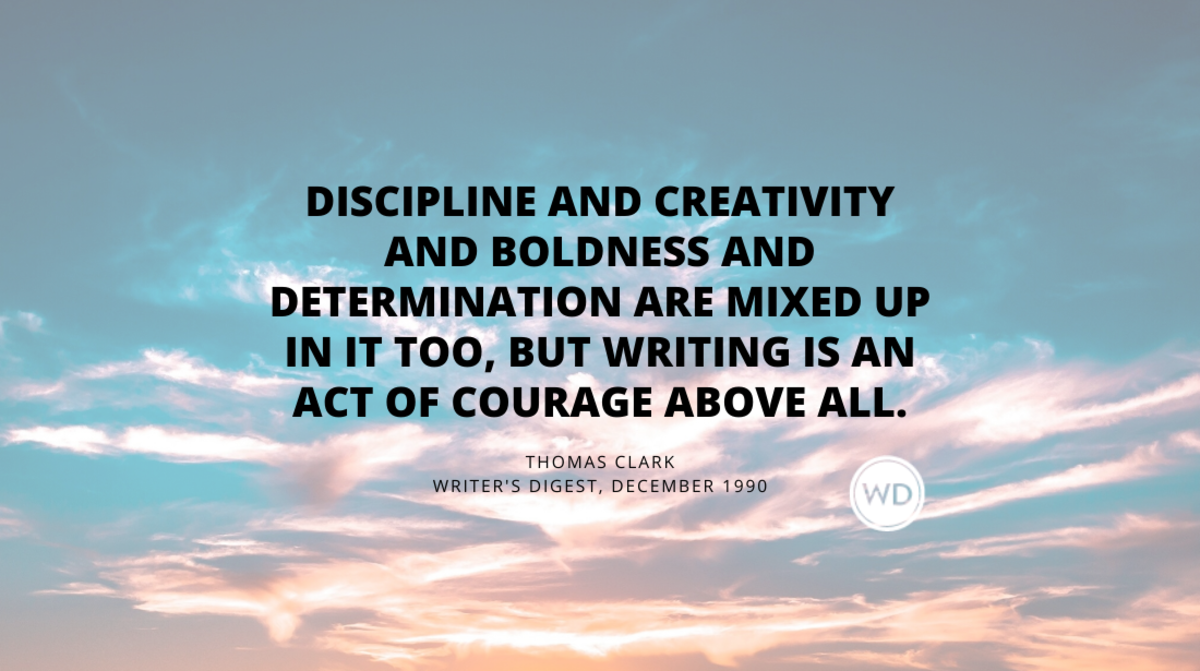 Writing is an act of courage