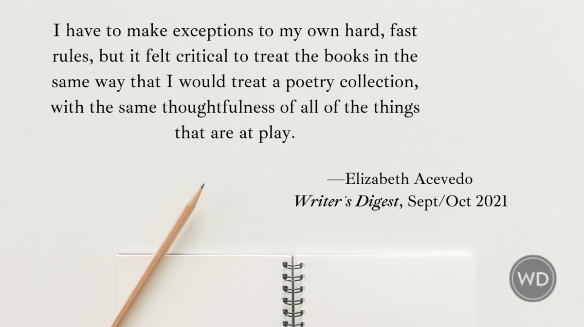 Elizabeth Acevedo Quote | Writer's Digest Sept/Oct 2021 Interview