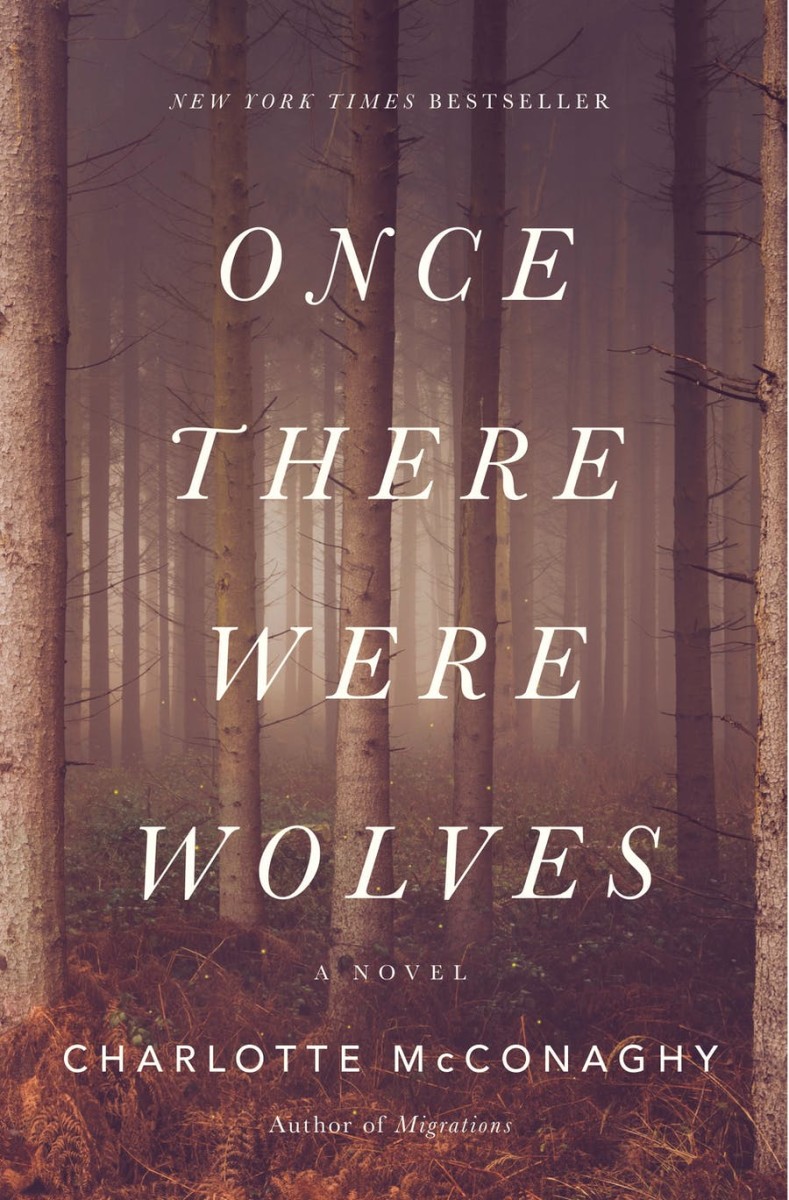 Once There Were Wolves | Charlotte McConaghy