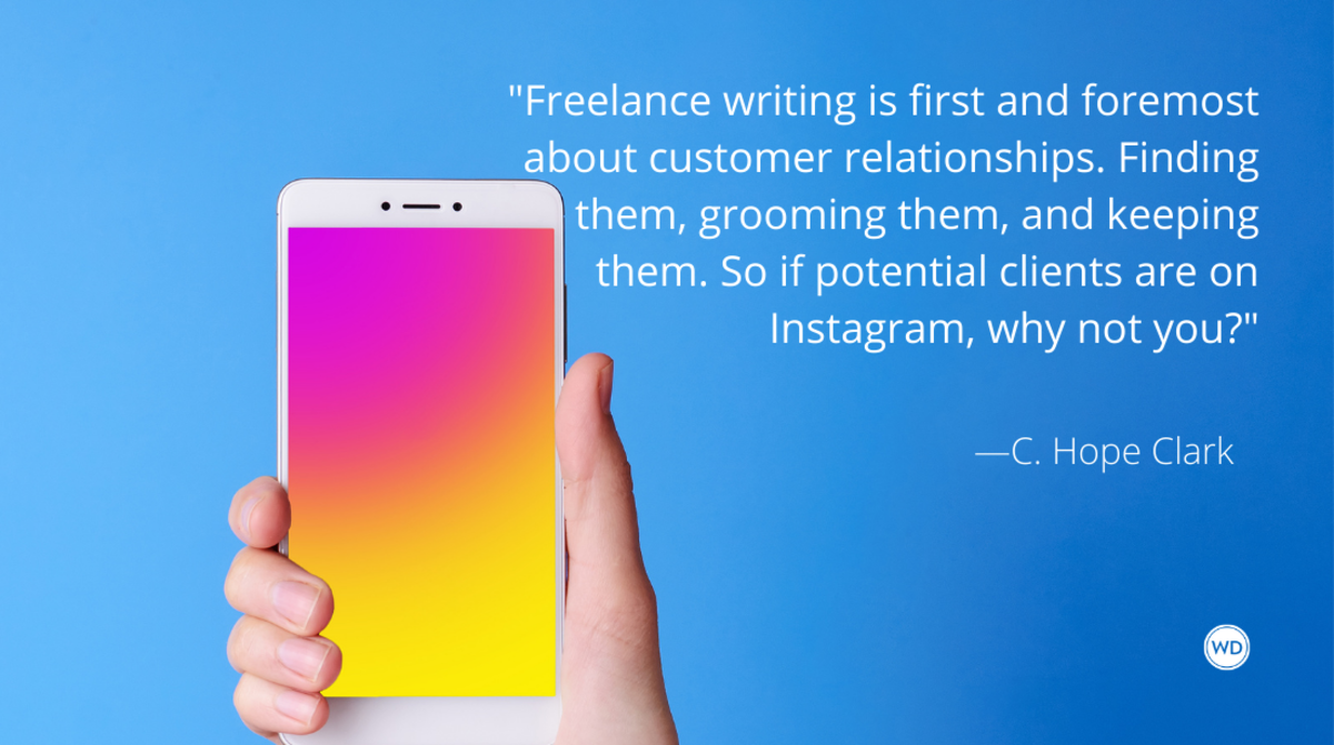 Instagram: An Underutilized Tool for the Freelance Writer