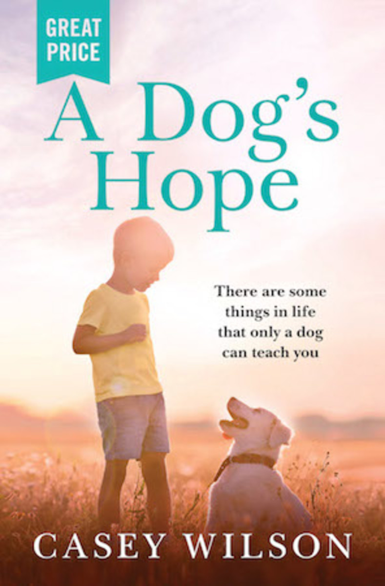 A Dog's Hope by Casey Wilson