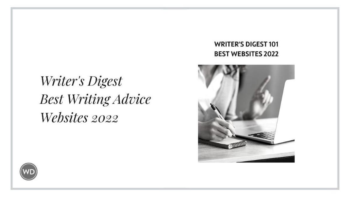 Writer's Digest Best Writing Advice Websites for Writers 2022