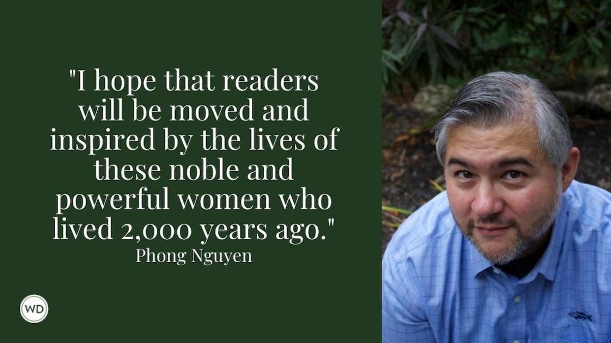 Phong Nguyen: On Freedom To Invent in Historical Fiction