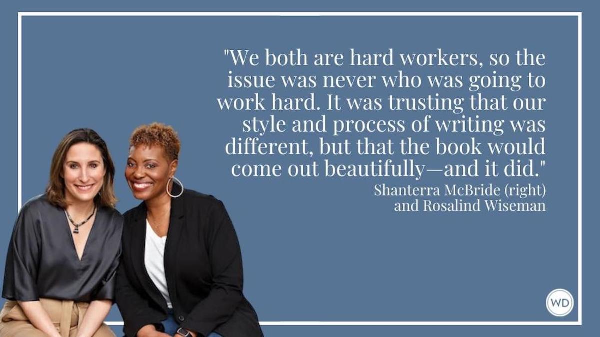 Shanterra McBride and Rosalind Wiseman: On Trusting Each Other in the Co-Writing Process