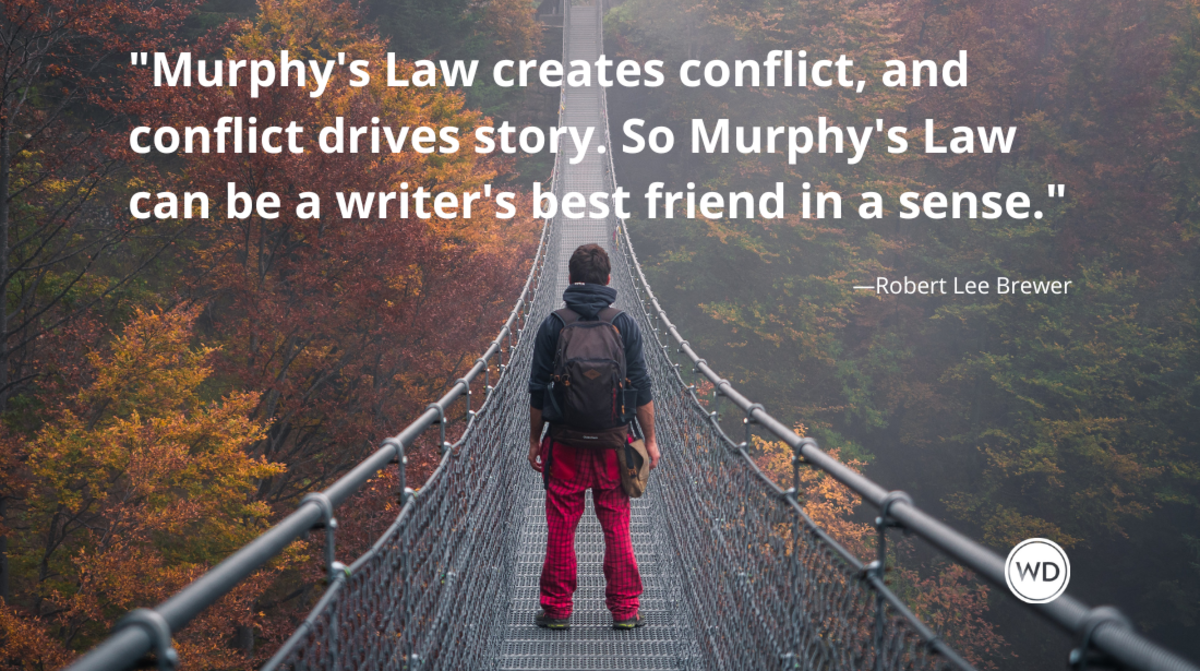 Plot Twist Story Prompts: Murphy's Law
