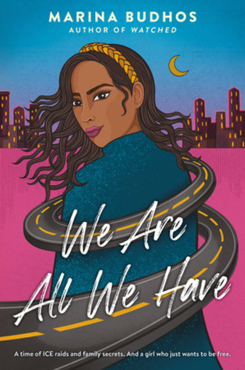 We Are All We Have, by Marina Budhos