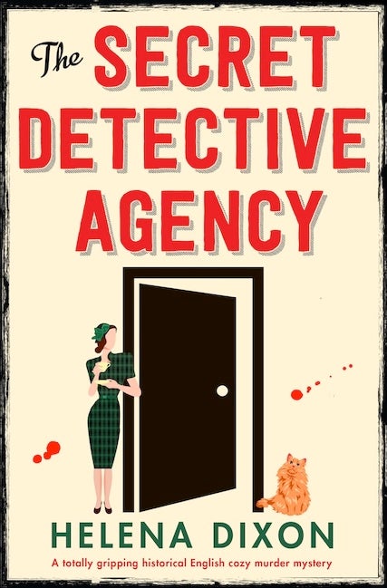 The Secret Detective Agency, by Helena Dixon