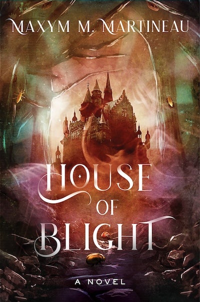 Book cover for author Maxym Martineau's new book titled House of Blight