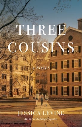 Three Cousins, by Jessica Levine