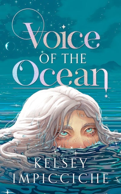 Book cover for author Kelsey Impicciche's debut fantasy novel titled Voice of the Ocean.