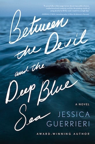 Between the Devil and the Deep Blue Sea, by Jessica Guerrieri