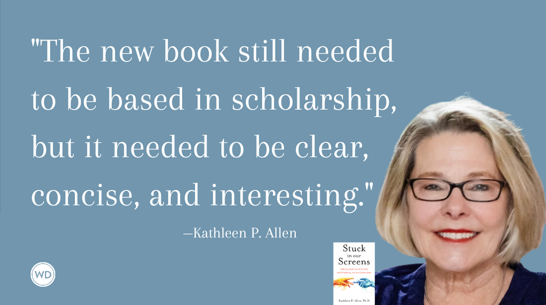 How Nonfiction Writers Can Transform Deep Expertise Into Compelling Nonfiction, by Kathleen P. Allen