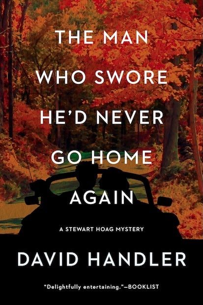 The Man Who Swore He'd Never Go Home Again, by David Handler