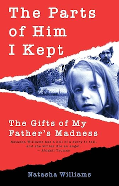 The Parts of Him I Kept, by Natasha Williams