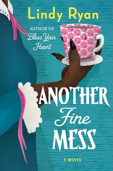 Another Fine Mess, by Lindy Ryan
