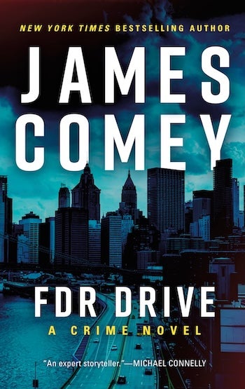 FDR Drive, by James Comey