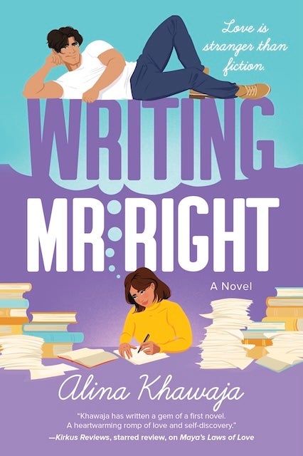 Writing Mr. Right, by Alina Khawaja