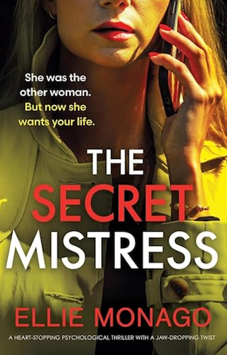The Secret Mistress, by Ellie Monago