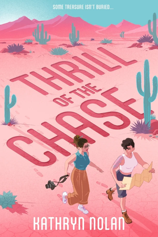 Thrill of the Chase, by Kathryn Nolan